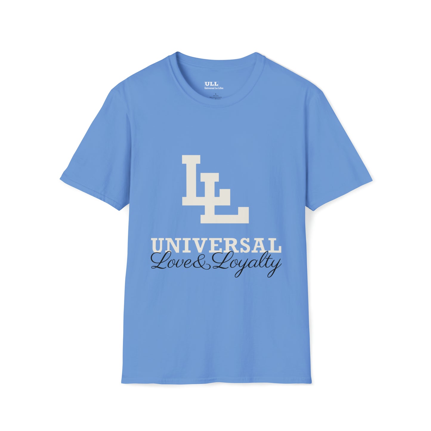 Universal Love & Loyalty T-Shirt