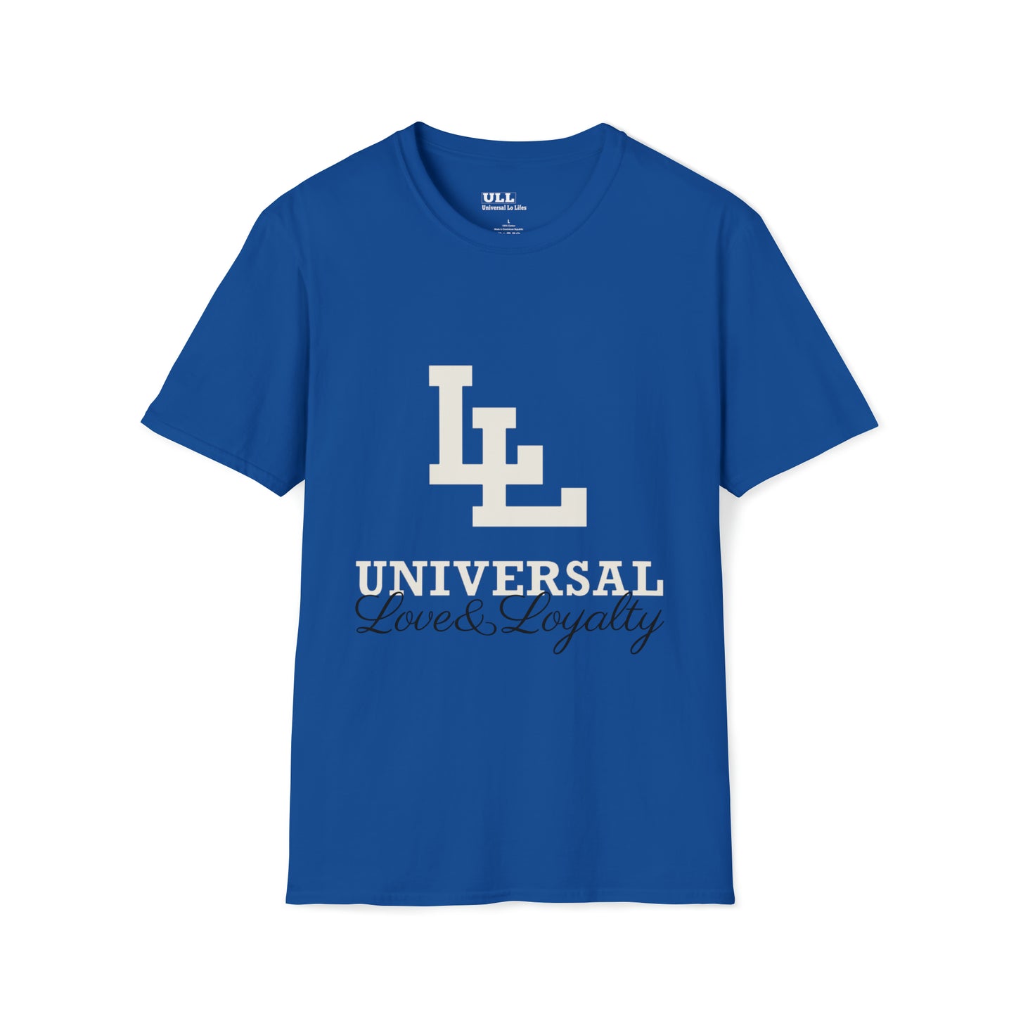 Universal Love & Loyalty T-Shirt