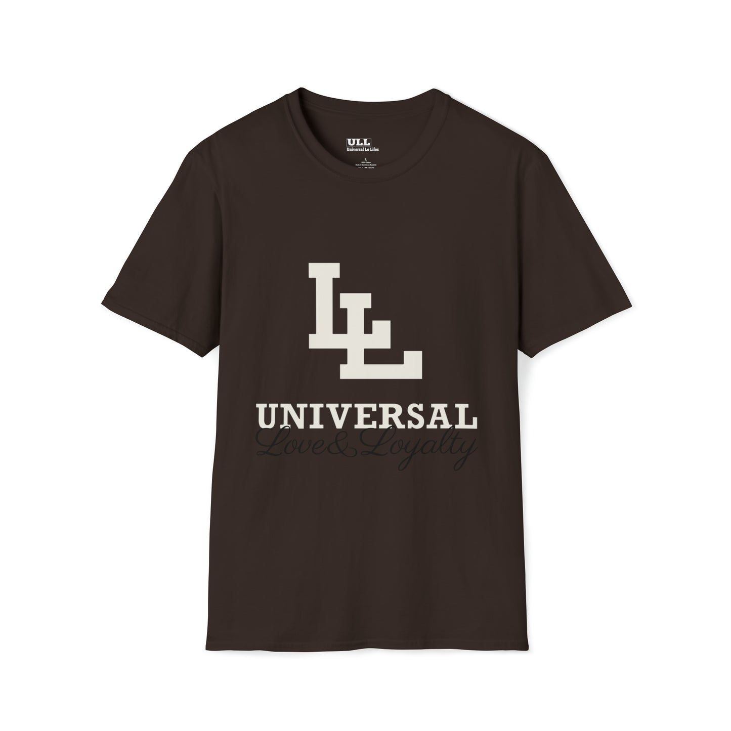 Universal Love & Loyalty T-Shirt