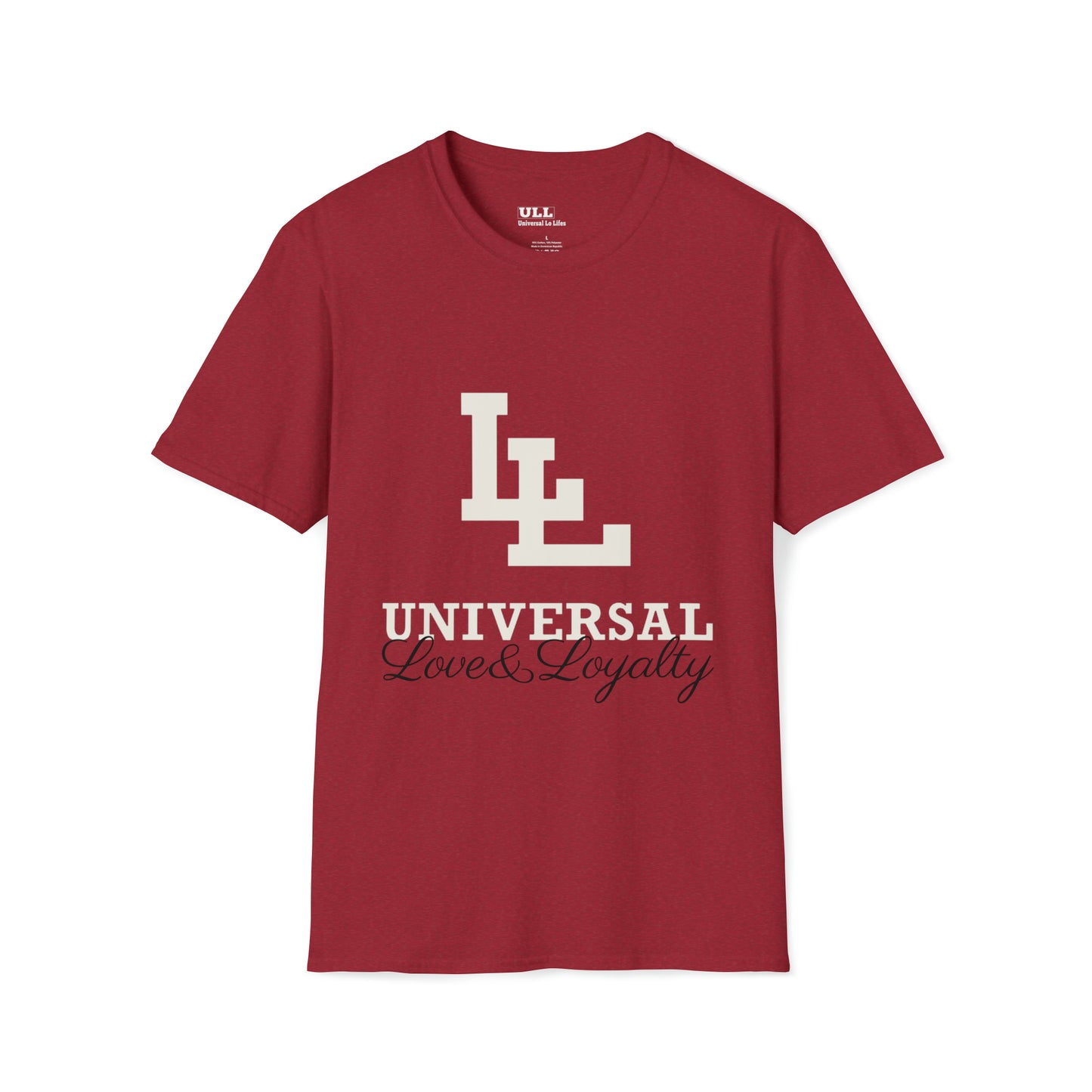 Universal Love & Loyalty T-Shirt